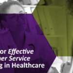 Healthcare Customer Service Training | TrainSMART